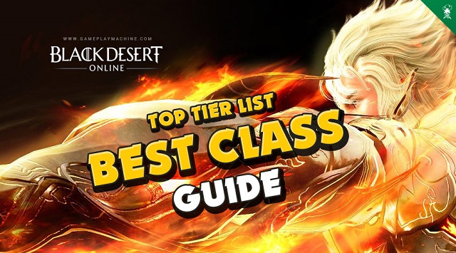 Black Desert Online Best Solo Class 2021